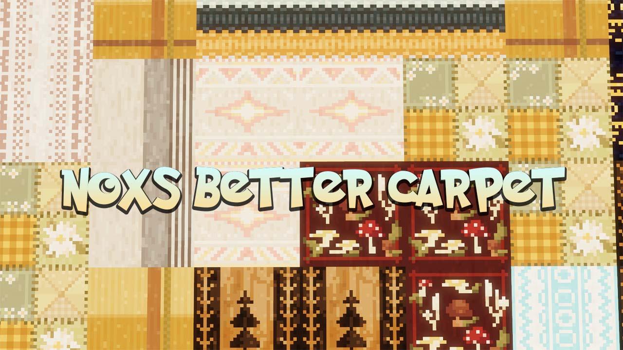 Minecraft窒素酸化物（NOxs Better Carpet）リソースパッケージ